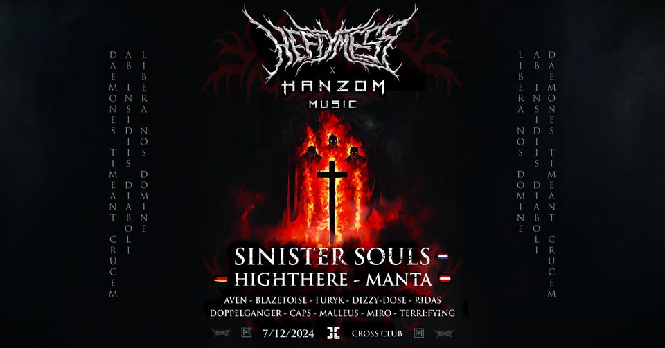 HEFTY MESS x HANZOM MUSIC w/ Sinister Souls (NL), Highthere (DE), Manta (AT) @ CROSS CLUB PRAGUE