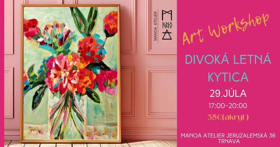 Art Workshop - Divoká letná kytica