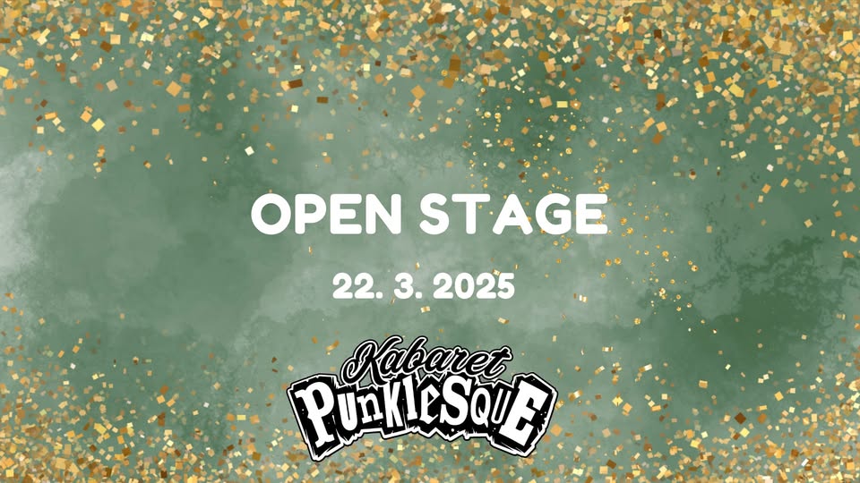 Kabaret Punklesque - Open Stage číslo 11