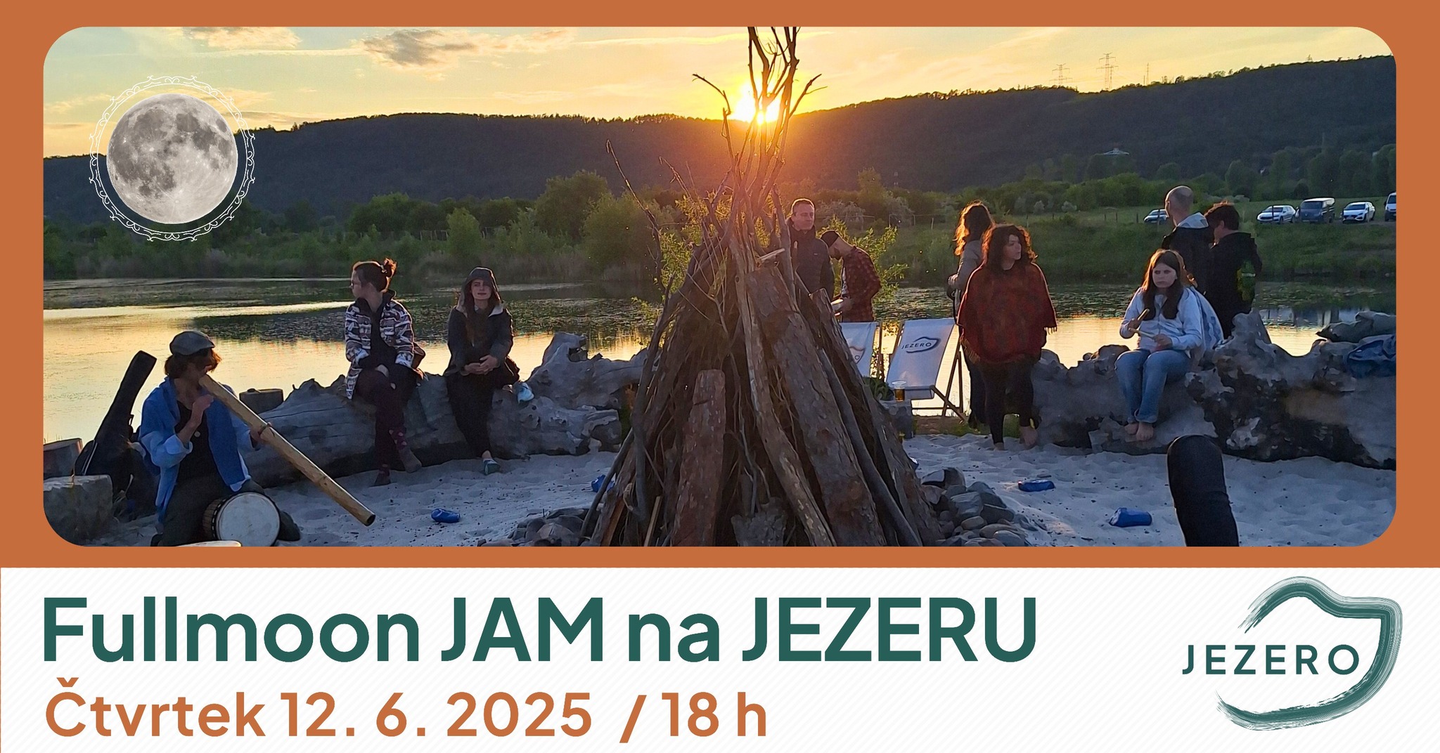 FullMoon JAM na Jezeru 🌕 DANIEL SÝKORA 🌿 12/6
