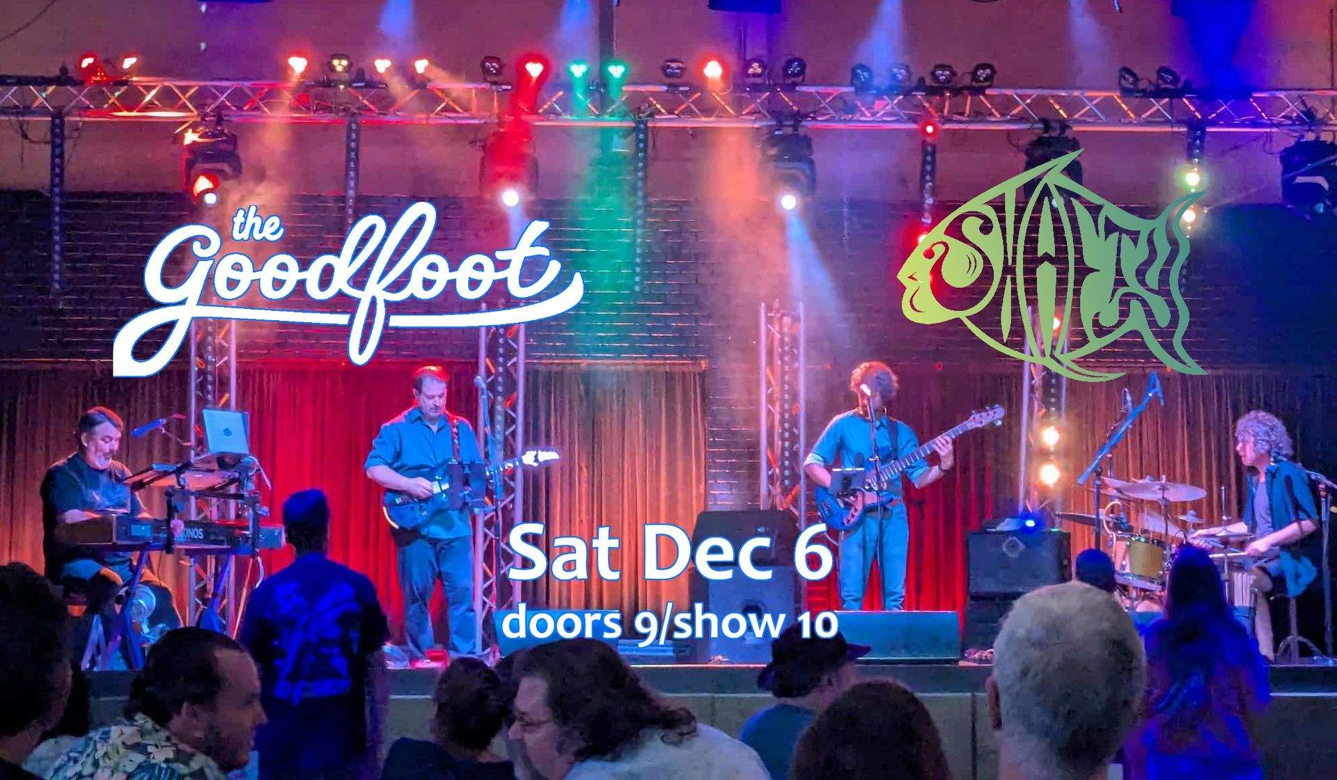 Shafty at the Goodfoot - Phish tribute - Season End 2025!