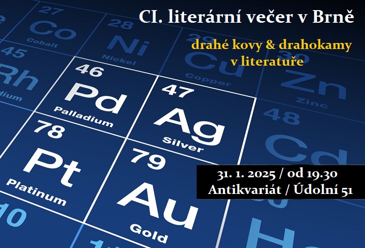 CI. literární večer v Brně: drahé kovy & drahokamy v literatuře