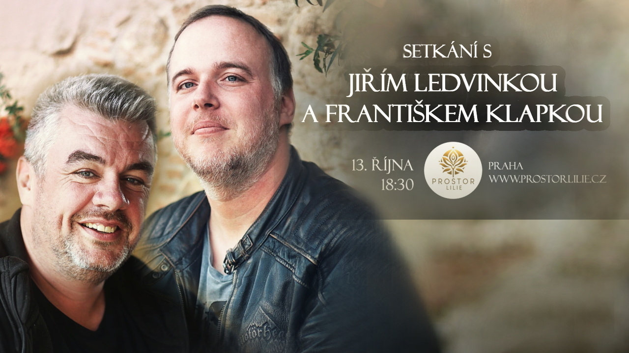 Setkání s Jiřím Ledvinkou a Františkem Klapkou v Praze