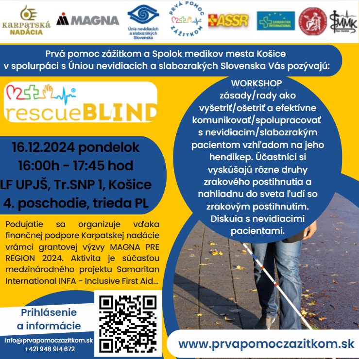 rescueBLIND - nevidiaci/slabozrakí pacienti: workshop pre zdravotnikov a študnetov zdravot. odobrov