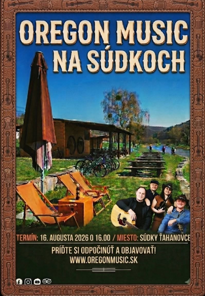 Oregon music na Súdkoch v Ťahanovciach