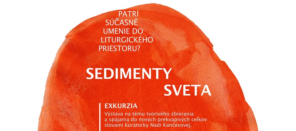 Umenie a Cirkev XXVIII. (exkurzia)