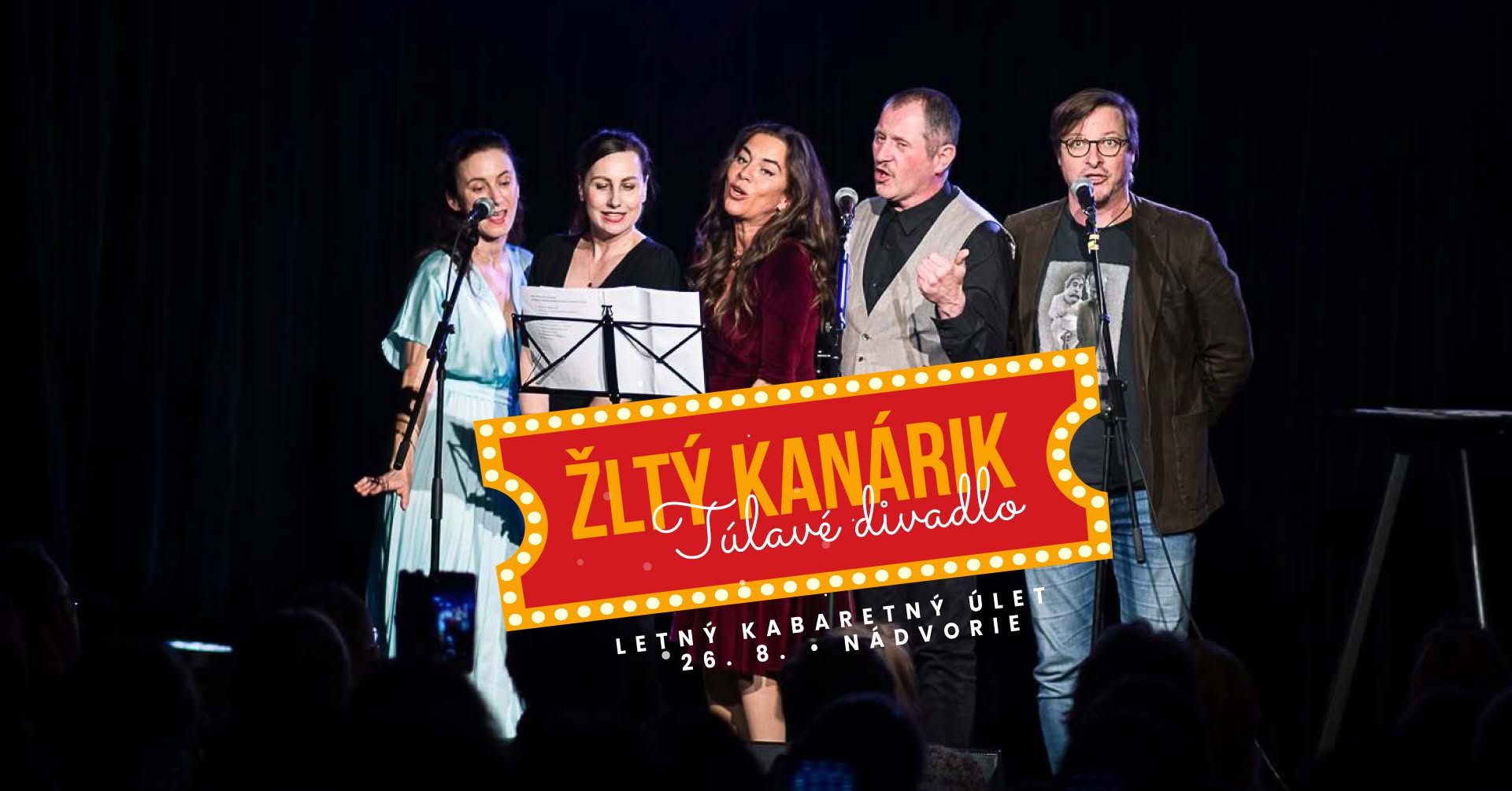 Žltý kanárik - letný kabaretný úlet Túlavého divadla