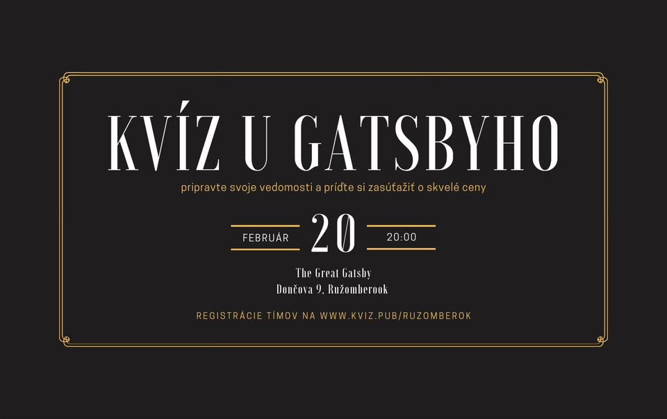 🧠✨ KVÍZ U GATSBYHO – Štvrtok 20. februára! 🍸