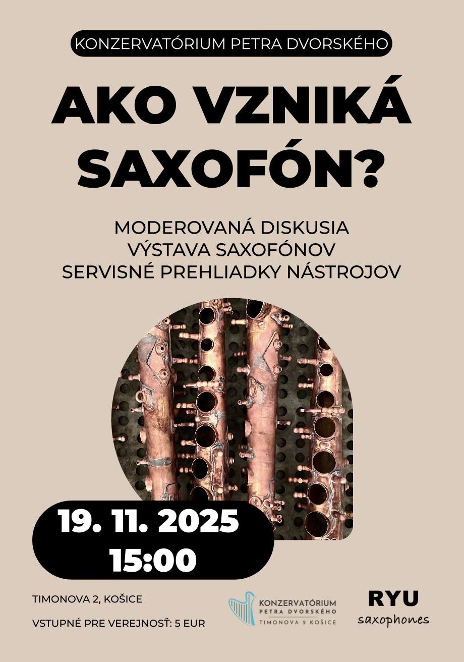 Workshop: Ako vzniká saxofón
