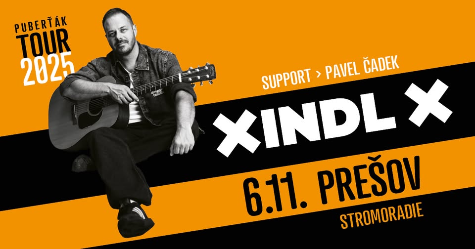 Xindl X: Puberťák Tour 2025 | Prešov