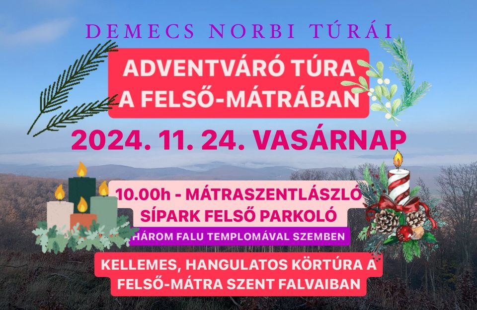 Adventváró túra a Felső-Mátrában