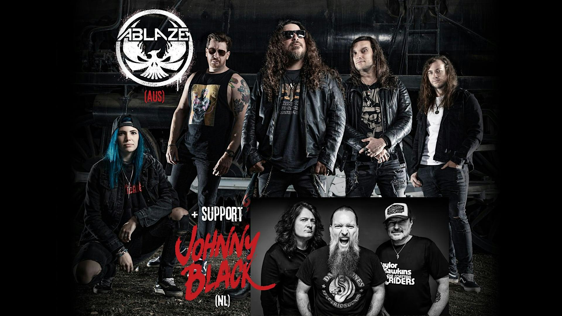 ABLAZE-AUS |JOHNNY BLACK-NL@RAGNAROK LIVE CLUB,B-3960 BREE