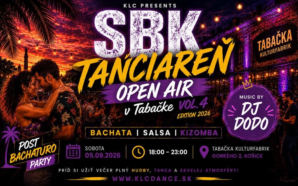 OPEN AIR SBK TANCIAREŇ vol4 v Tabačke 2026 Post BACHATURO Edition