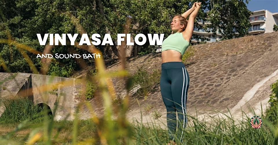 Vinyasa flow and Sound Bath