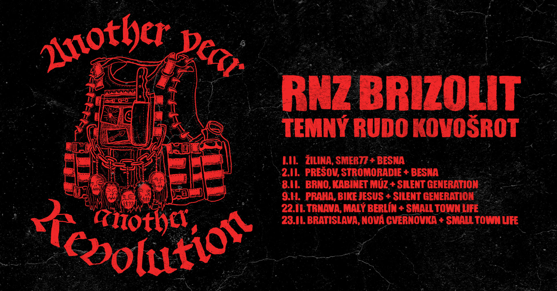 Another Year, Another Revolution tour - ŽILINA