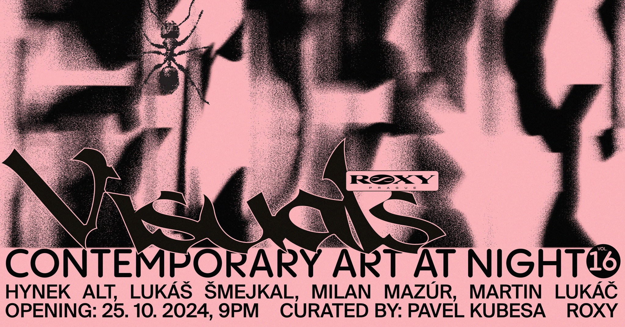 ROXY VISUALS VOL. 16 ∞ ROXY PRAGUE