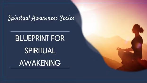 Blueprint for Spiritual Awakening (Virtual)