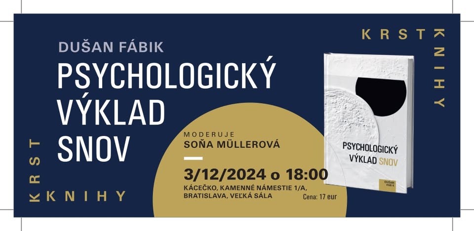 Psychologický výklad snov - krst knihy spojený s prednáškou