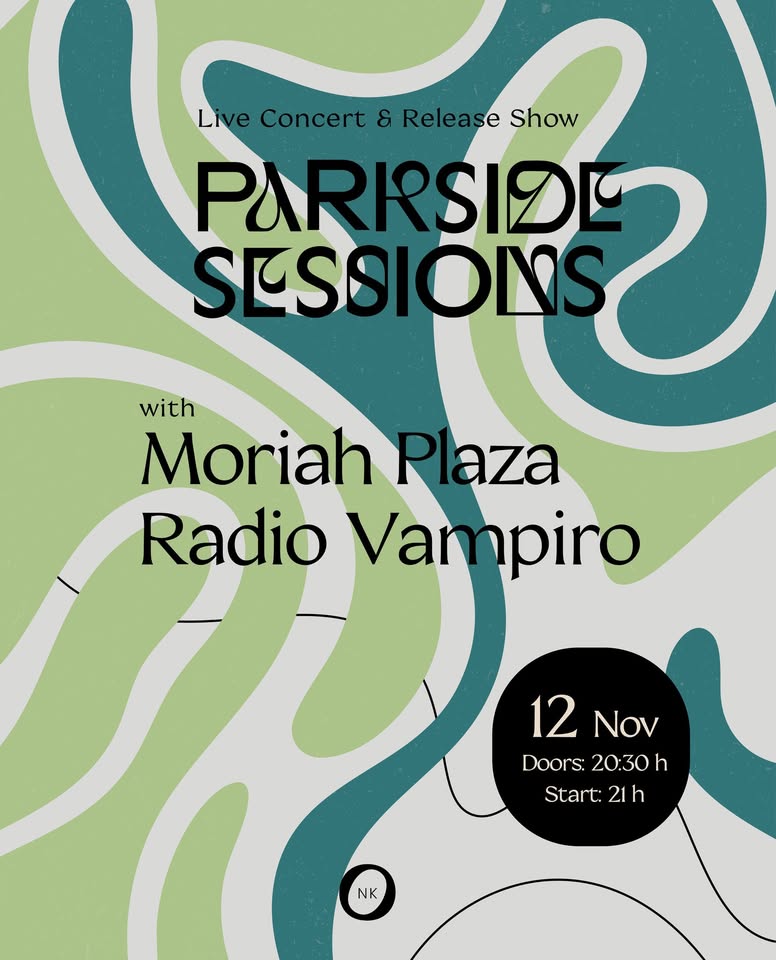 Parkside Sessions Release Show w/ Moriah Plaza, Radio Vampiro