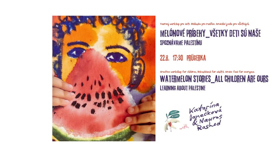 Melónové príbehy - všetky deti sú naše (Watermelon stories - all children are ours)