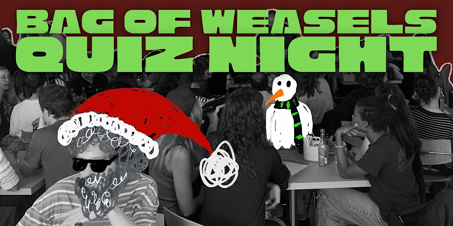 Bag of Weasels Quiz Night – Holiday Edition