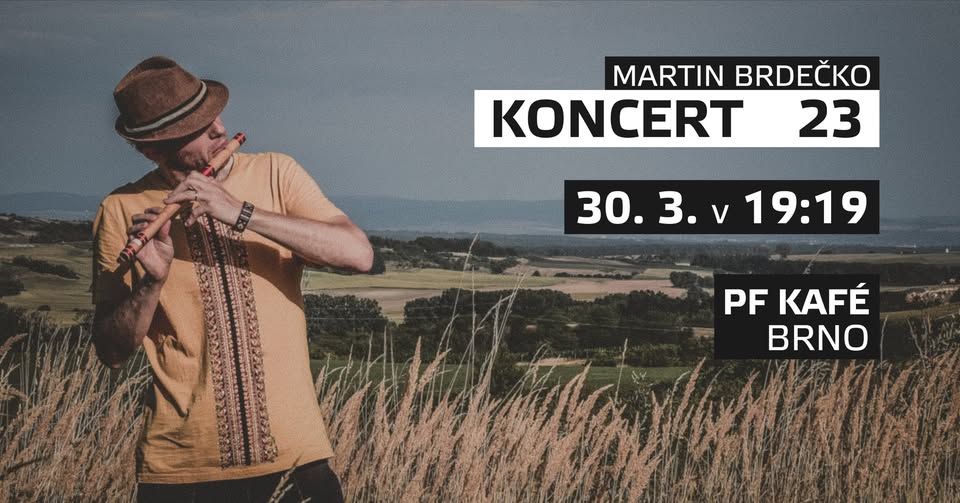 Martin Brdečko - KONCERT 23 - Brno