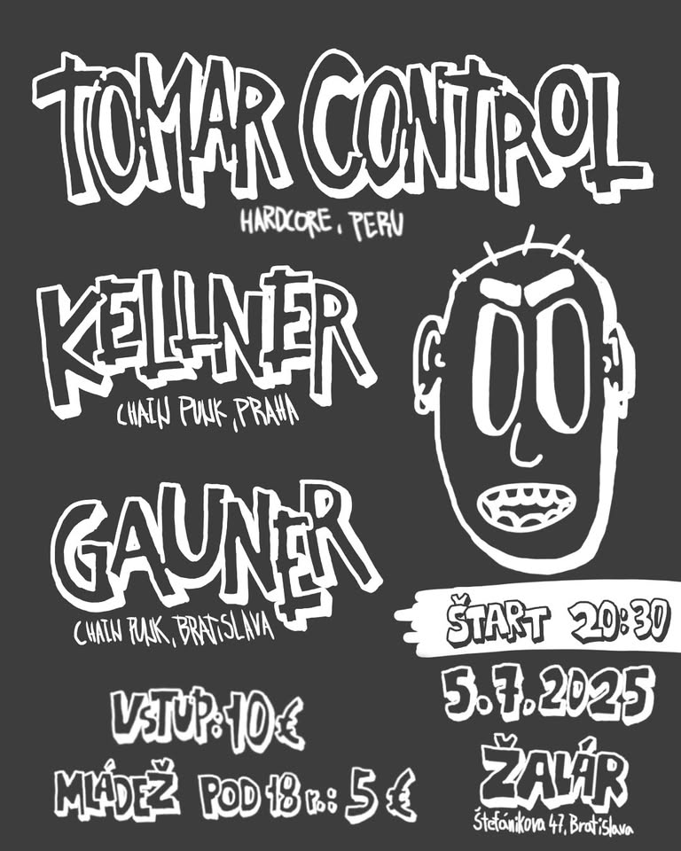 Tomar Control (peru) + Kellner + Gauner / ŽALÁR