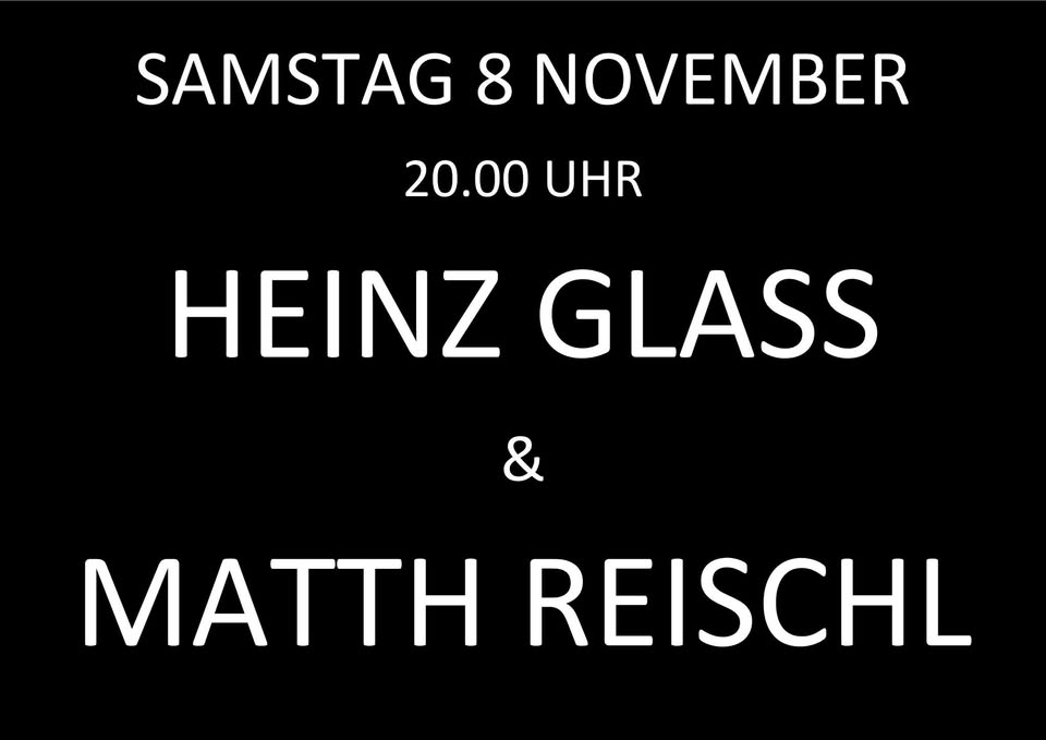 HEINZ GLASS & MATTH REISCHL