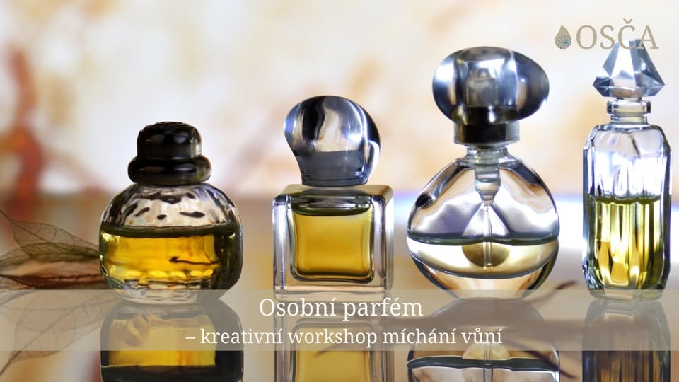 Osobní parfém – kreativní workshop míchání vůní
