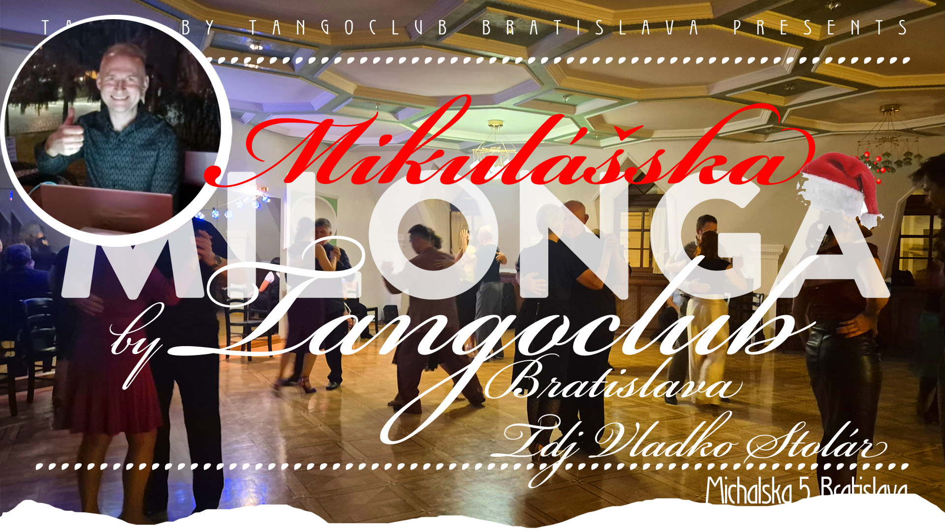 Mikulášska Milonga na Michalskej 5