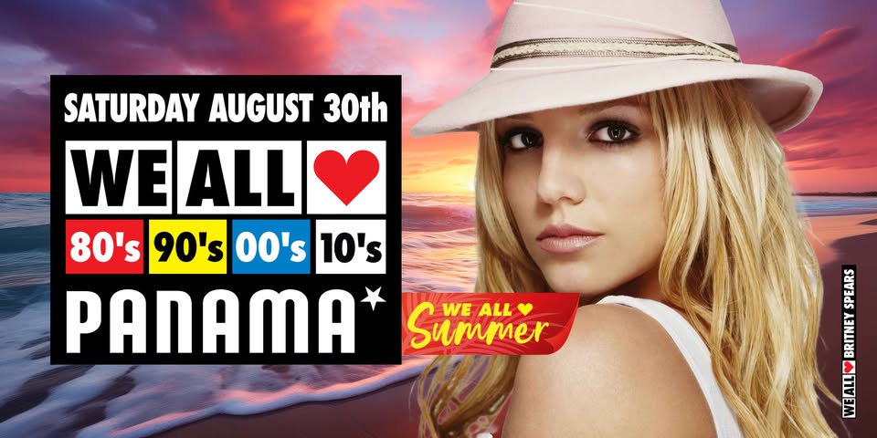 We All Love 80's 90's 00's 10's - Panama - Amsterdam