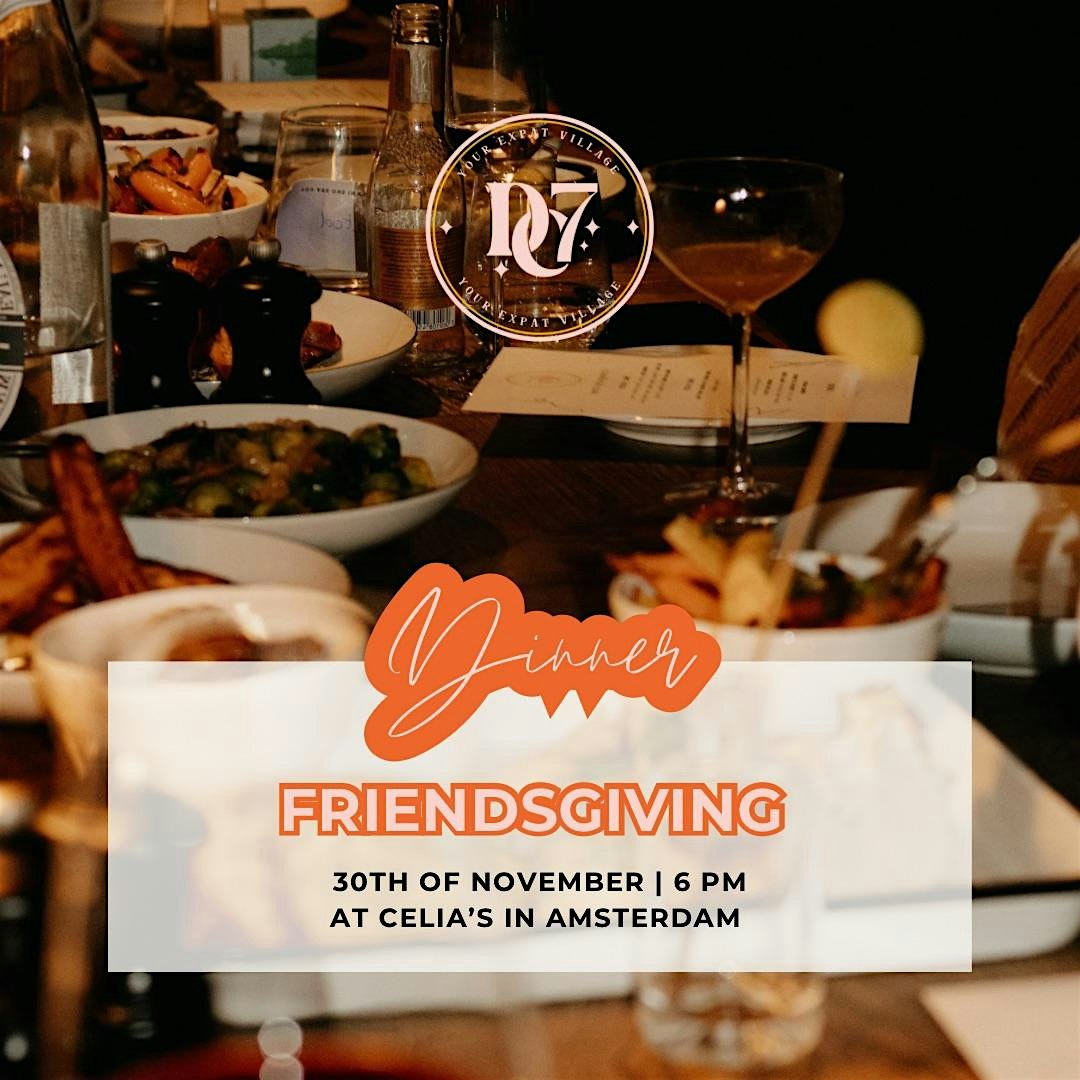 DC7 FRIENDSGIVING DINNER