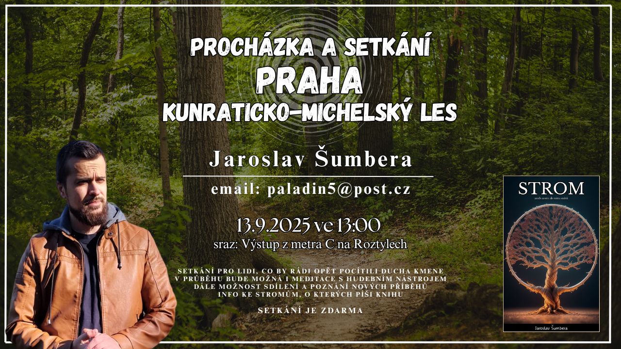 Setkání PRAHA - Kunraticko-michelský les