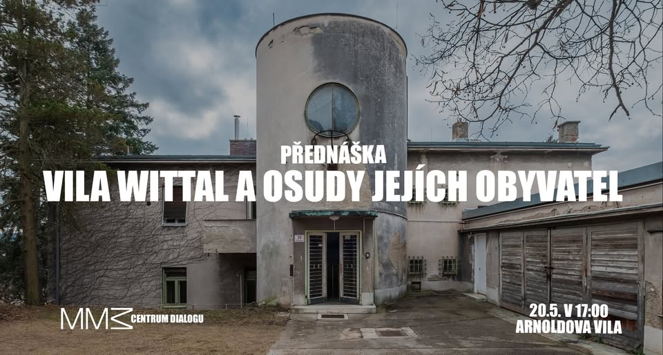 Přednáška: Vila Wittal a osudy jejích obyvatel