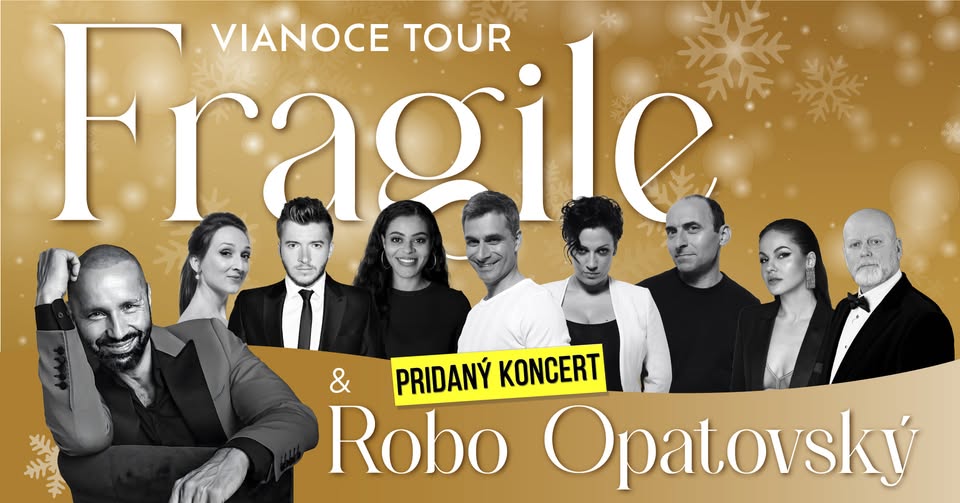 VIANOCE TOUR 2024 - Fragile & Robo Opatovský - DK Zrkadlový háj - pridaný koncert