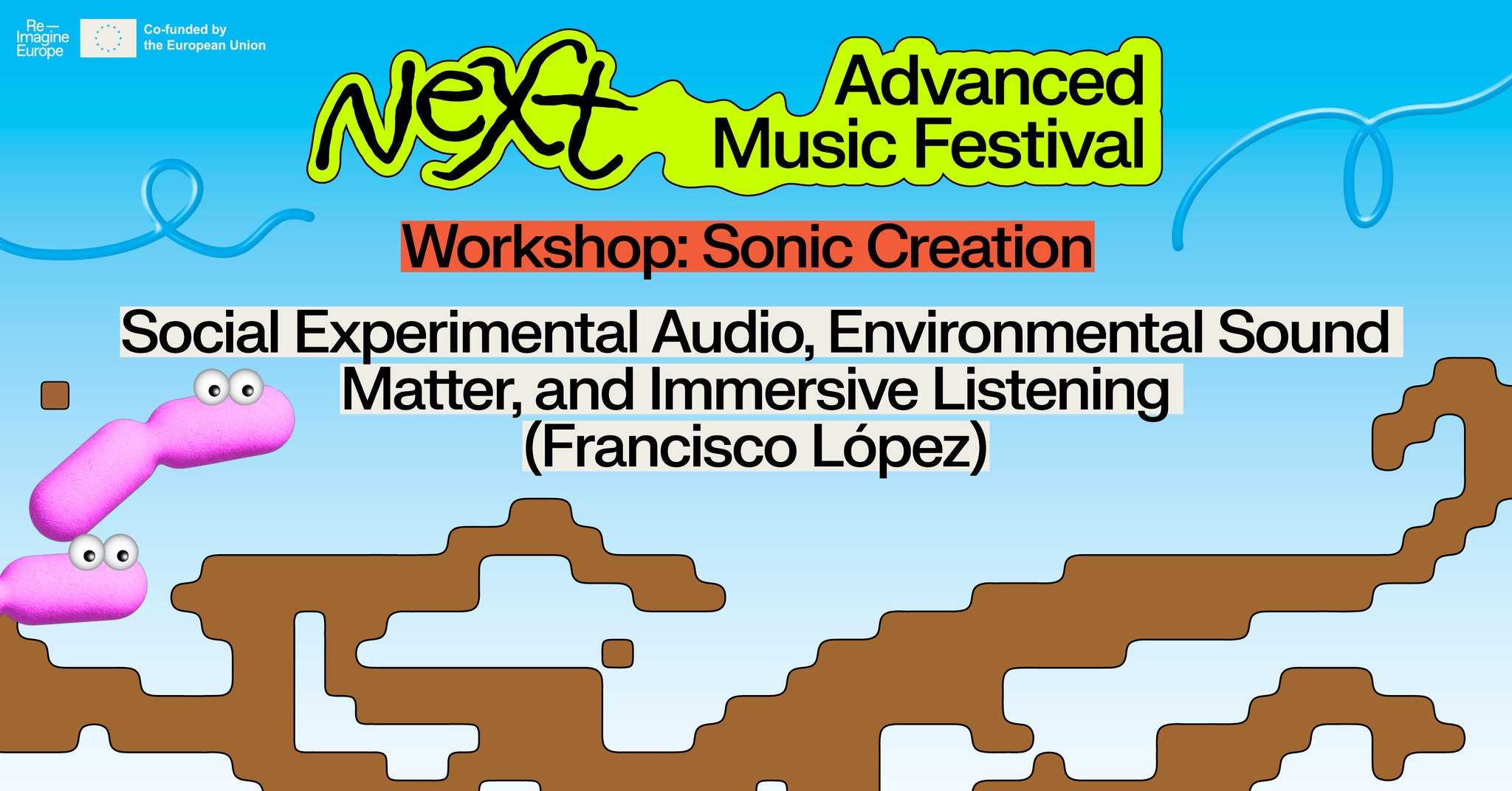 Workshop: Sonic Creation - Social Experimental Audio, Environmental Sound Matter, and Immersive List
