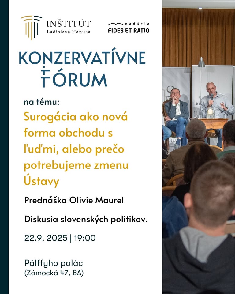 Konzervatívne fórum: Surogácia ako nová forma obchodu s ľuďmi, alebo prečo potrebujeme zmenu Ústavy
