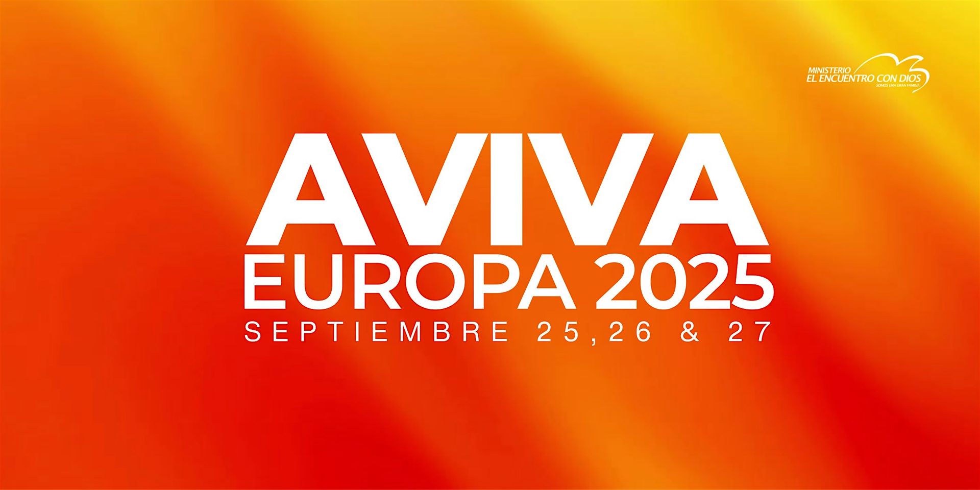AVIVA EUROPA 2025  "DISRUPTIVOS'' - 25, 26 & 27 DE SEPTIEMBRE