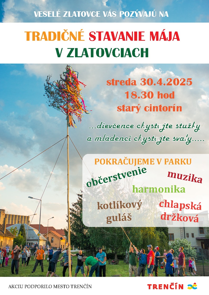 Tradičné stavanie mája v Zlatovciach