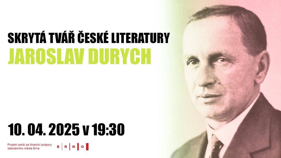 Skrytá tvář české literatury: JAROSLAV DURYCH