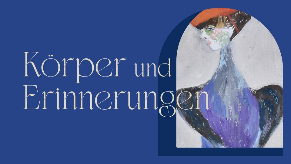 ERÖFFNUNG | Körper und Erinnerungen