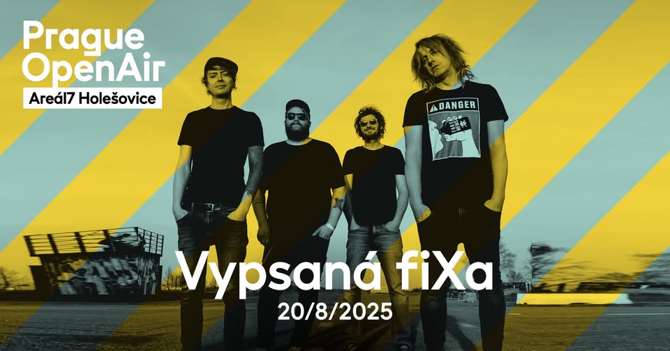 Vypsaná fiXa | Prague Open Air