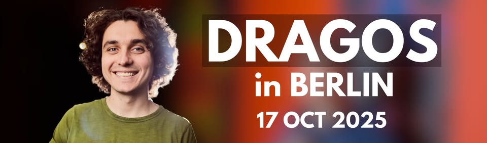 Dragos in BERLIN | 17.10.2025 @ 7:30PM| - SOURCE OF SADNESS TOUR + Crowd Work