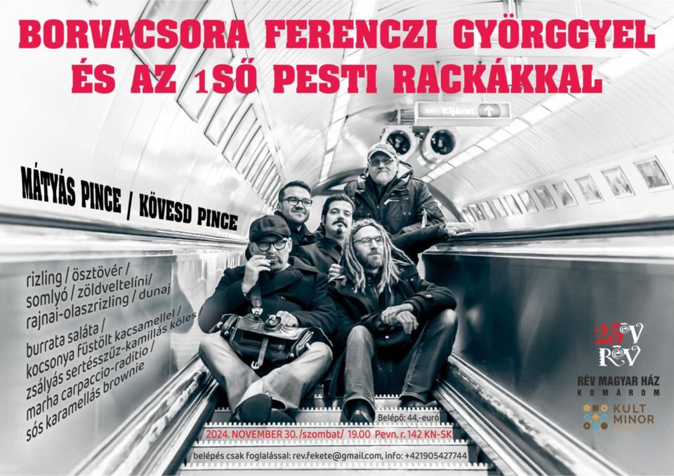 AZ esemény technikai okok véget el marad : GYÖRGGYEL ÉS AZ 1SŐ PESTI RACKÁKKAL