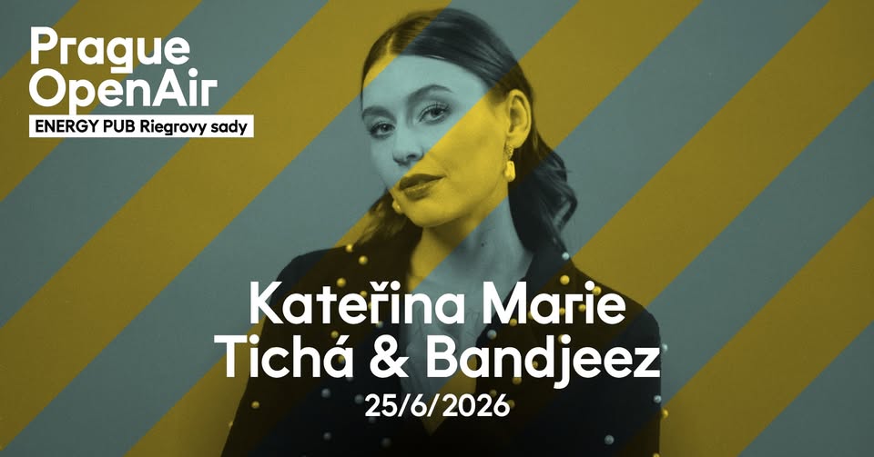 Kateřina Marie Tichá | Prague Open Air