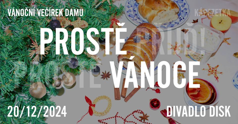 PROSTĚ VÁNOCE: Vánoční večírek DAMU