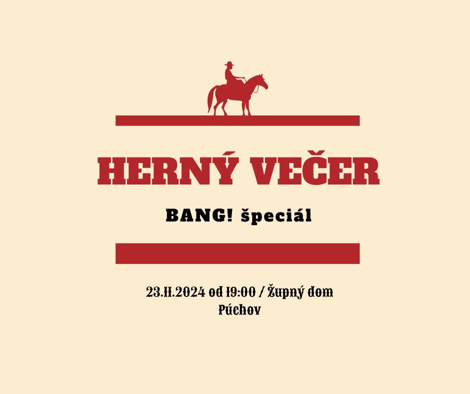Herný večer - BANG! špeciál