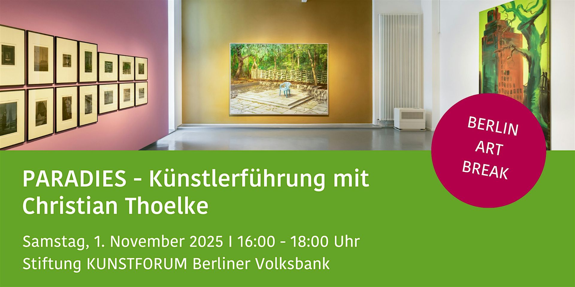 PARADIES - Künstlerführung Christian Thoelke  BERLIN ART BREAK