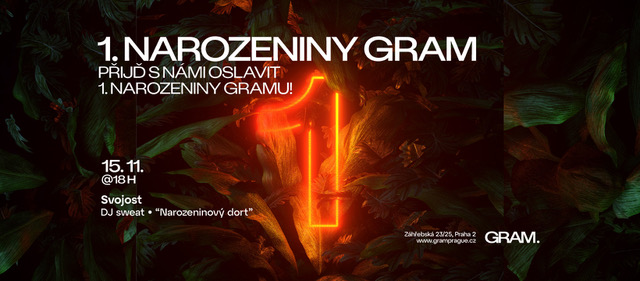 Gram slaví 1. narozeniny!