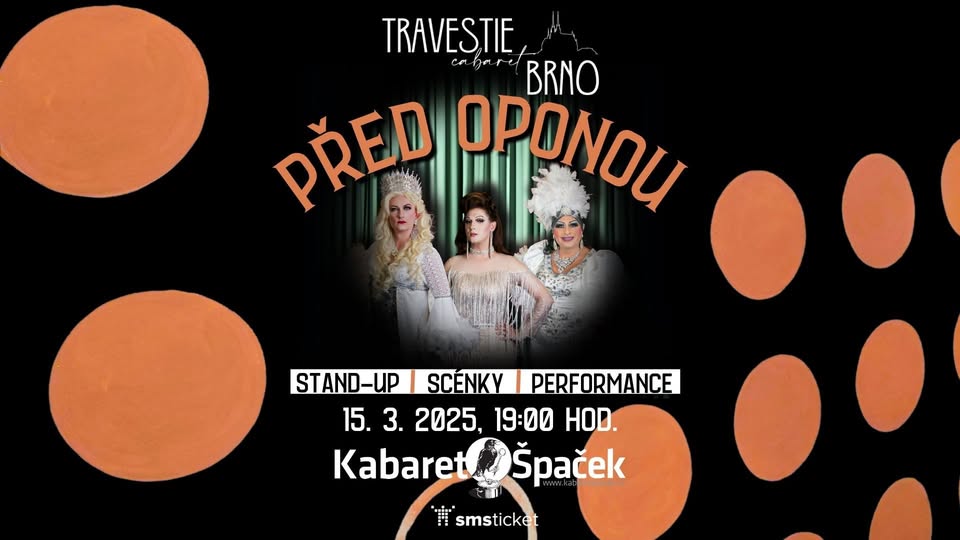 Travestie Cabaret Brno: Před oponou